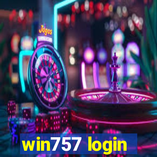 win757 login